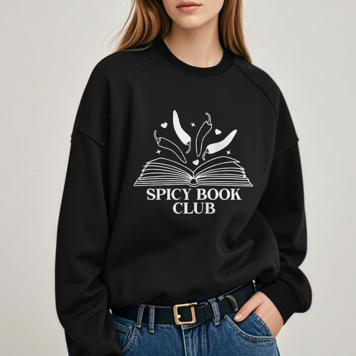 Spicy Book Club Fleece Lined Sweatshirt Round Neck Sweatshirt