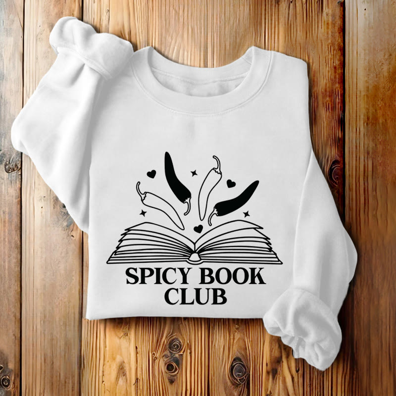 Spicy Book Club Fleece Lined Sweatshirt Round Neck Sweatshirt