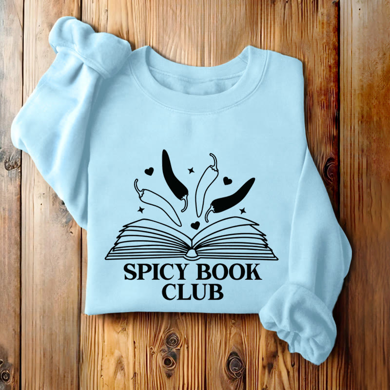 Spicy Book Club Fleece Lined Sweatshirt Round Neck Sweatshirt