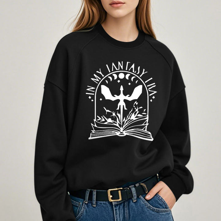 In My Fantasy Era Fleece Lined Sweatshirt Round Neck Sweatshirt