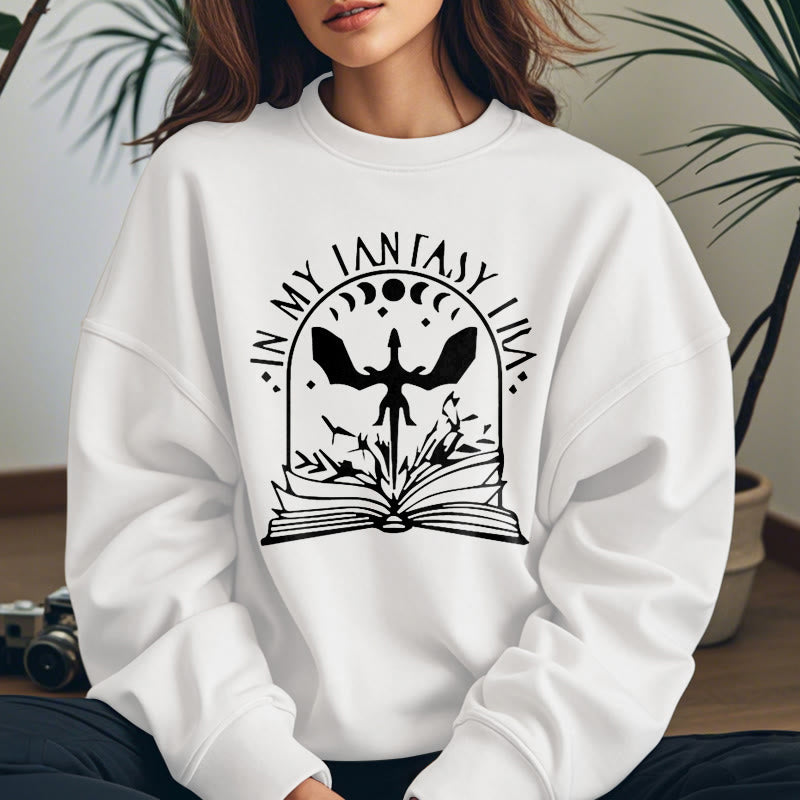 In My Fantasy Era Fleece Lined Sweatshirt Round Neck Sweatshirt