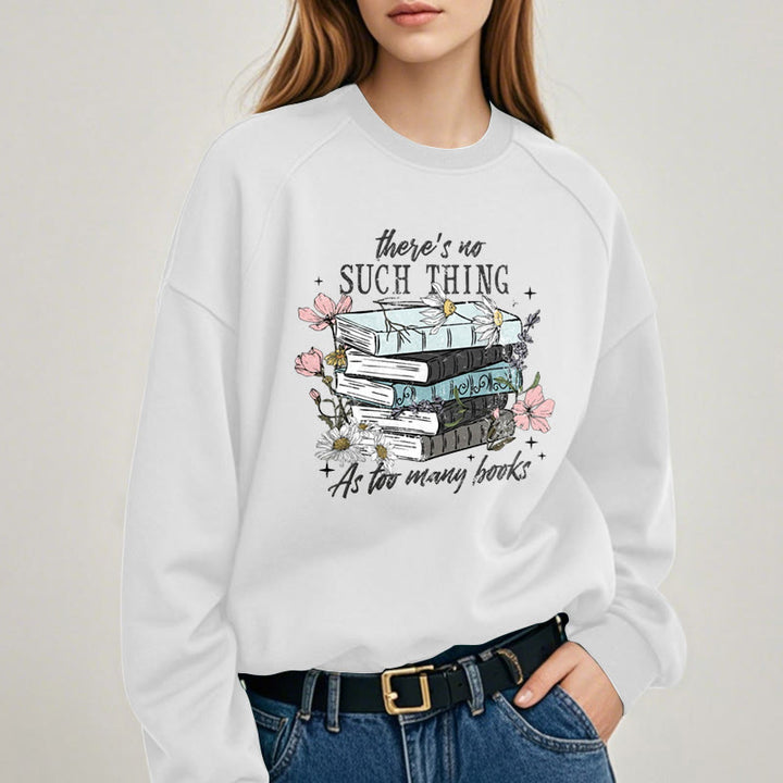 Cozy Reading Environment Fleece Lined Sweatshirt Round Neck Sweatshirt