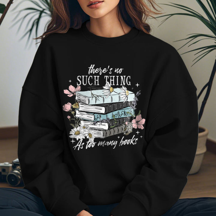 Cozy Reading Environment Fleece Lined Sweatshirt Round Neck Sweatshirt