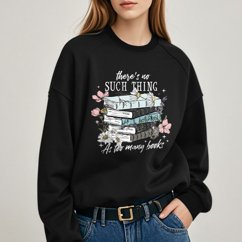 Cozy Reading Environment Fleece Lined Sweatshirt Round Neck Sweatshirt