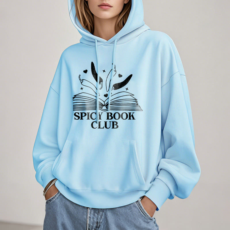 Spicy Book Club Fleece Lined Hoodie Comfy Hooded Sweatshirts