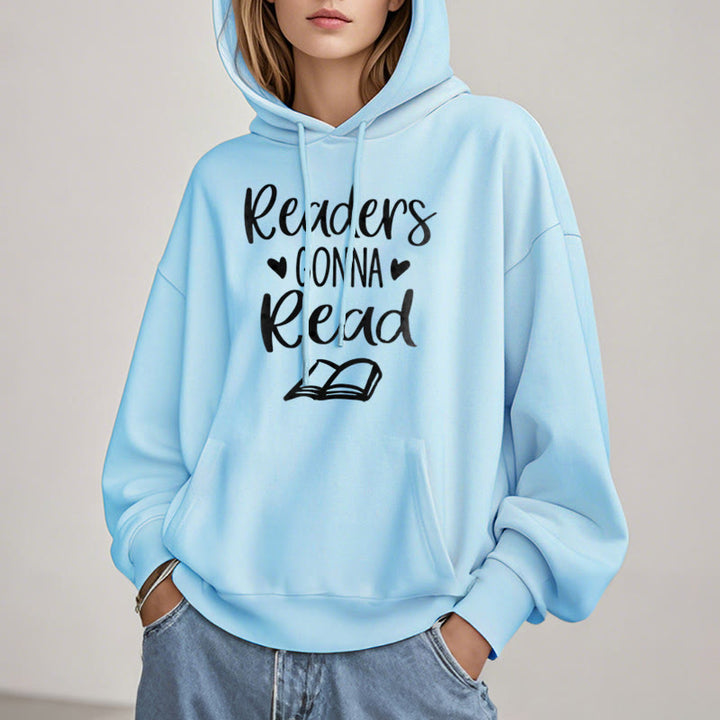 Readers Gonna Read Fleece Lined Hoodie Comfy Hooded Sweatshirts