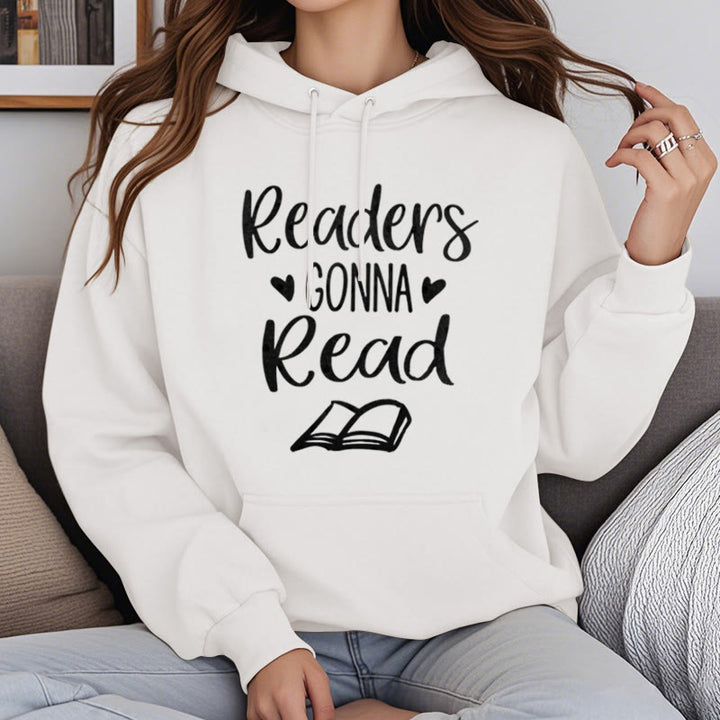 Readers Gonna Read Fleece Lined Hoodie Comfy Hooded Sweatshirts