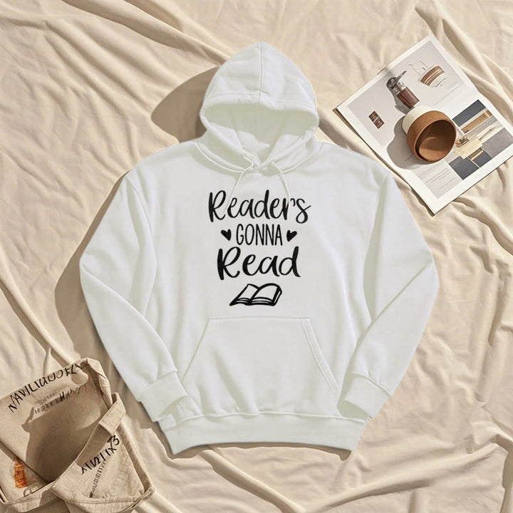 Readers Gonna Read Fleece Lined Hoodie Comfy Hooded Sweatshirts