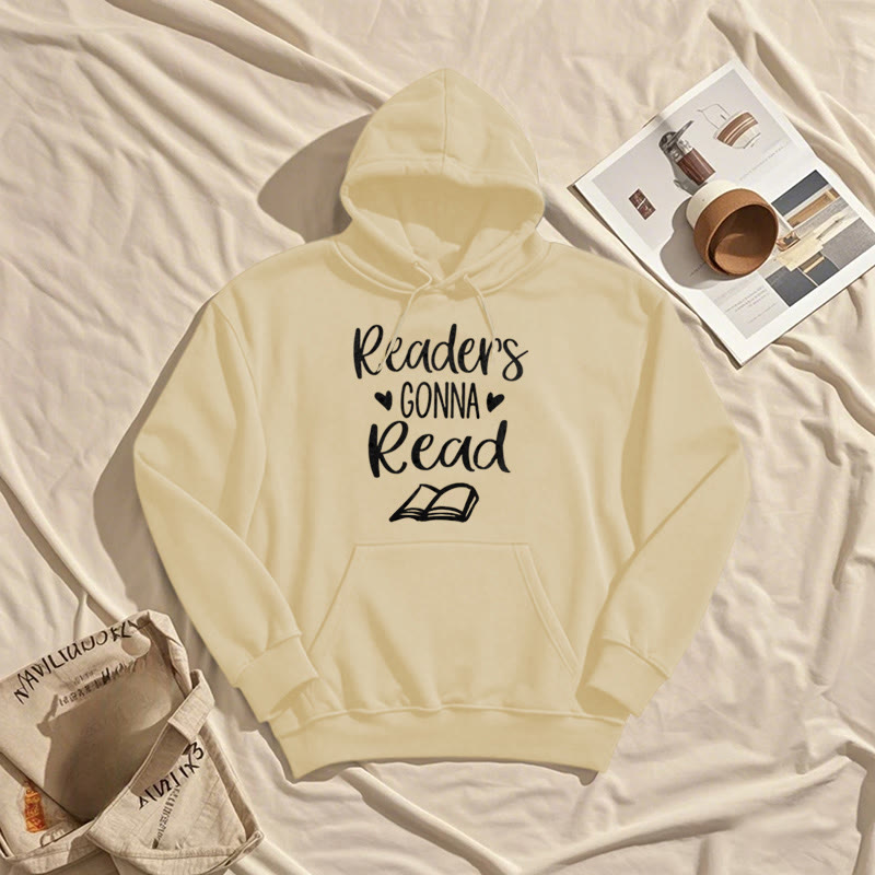 Readers Gonna Read Fleece Lined Hoodie Comfy Hooded Sweatshirts