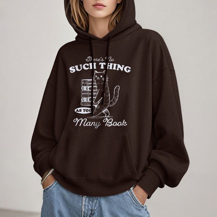 There's No Such Thing Fleece Lined Hoodie Comfy Hooded Sweatshirts