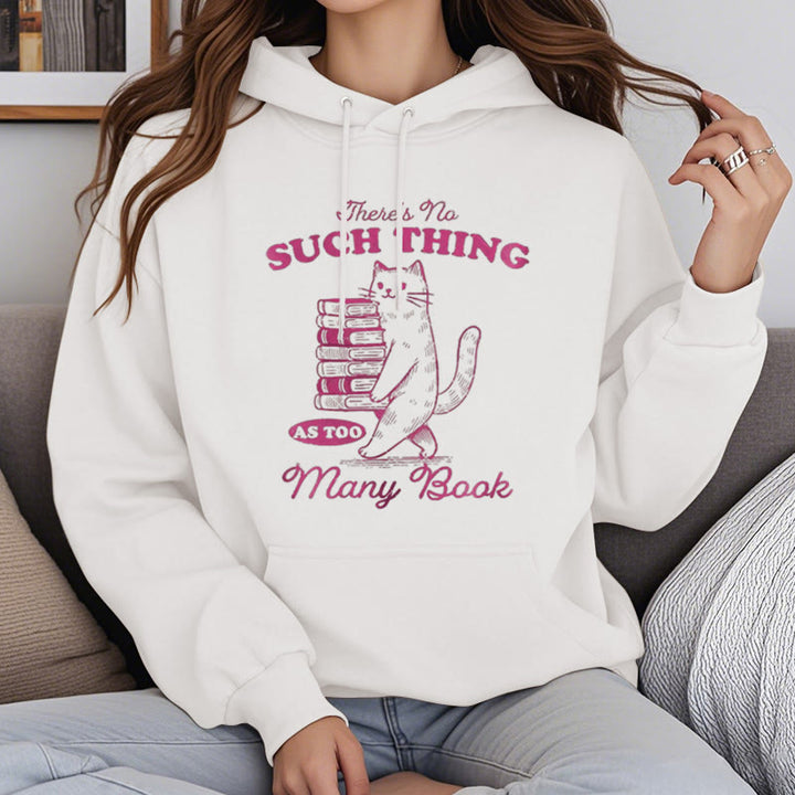 There's No Such Thing Fleece Lined Hoodie Comfy Hooded Sweatshirts