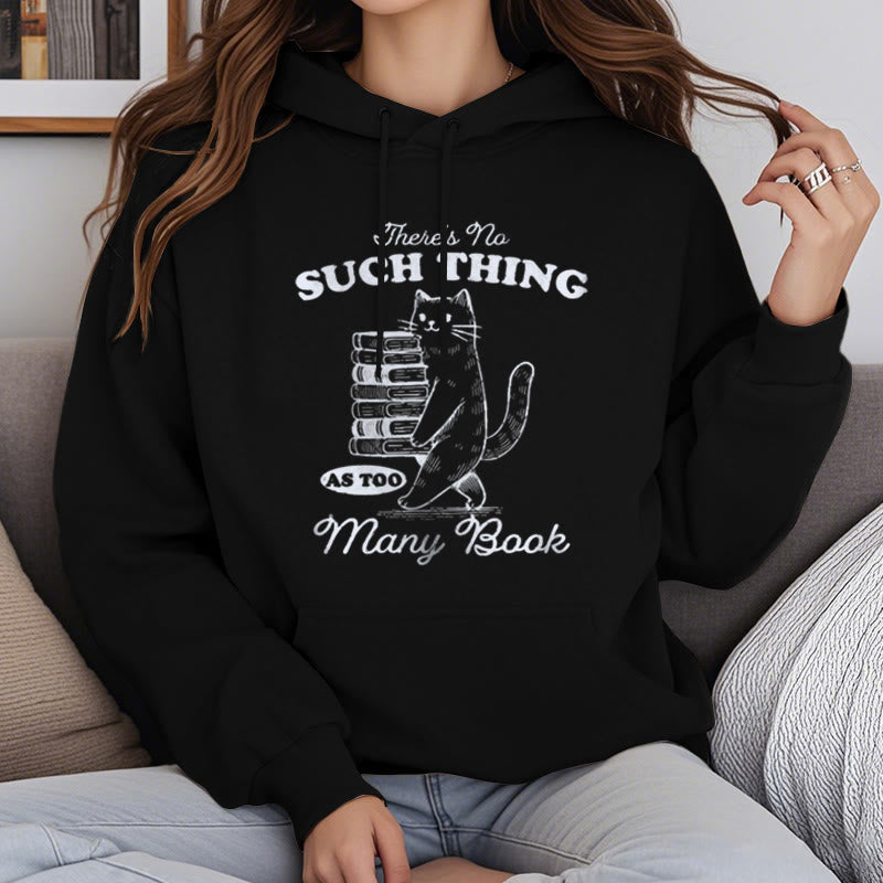 There's No Such Thing Fleece Lined Hoodie Comfy Hooded Sweatshirts