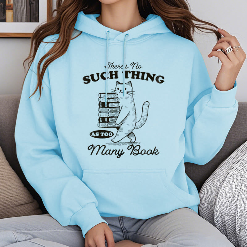 There's No Such Thing Fleece Lined Hoodie Comfy Hooded Sweatshirts