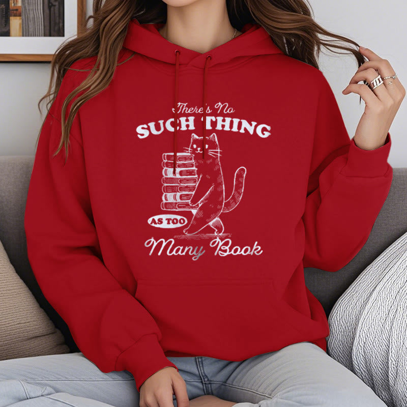 There's No Such Thing Fleece Lined Hoodie Comfy Hooded Sweatshirts