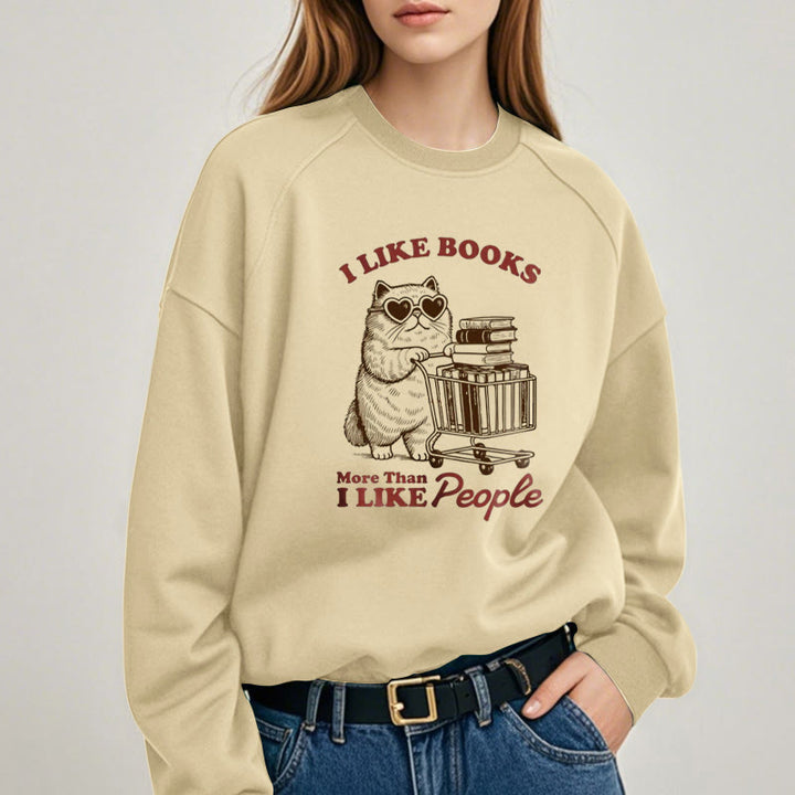 I LOVE BOOK THAN PEOPLE Womens Crewneck Sweatshirt Pullover