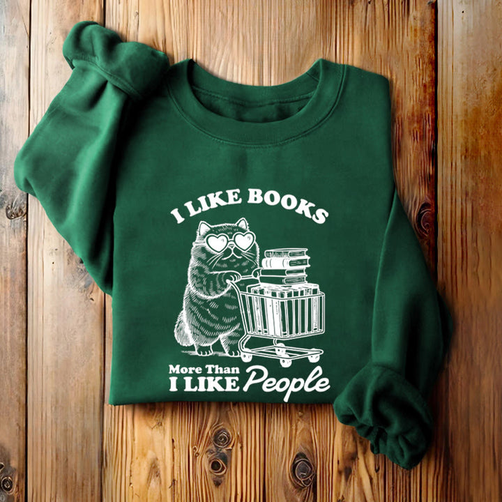 I LOVE BOOK THAN PEOPLE Womens Crewneck Sweatshirt Pullover