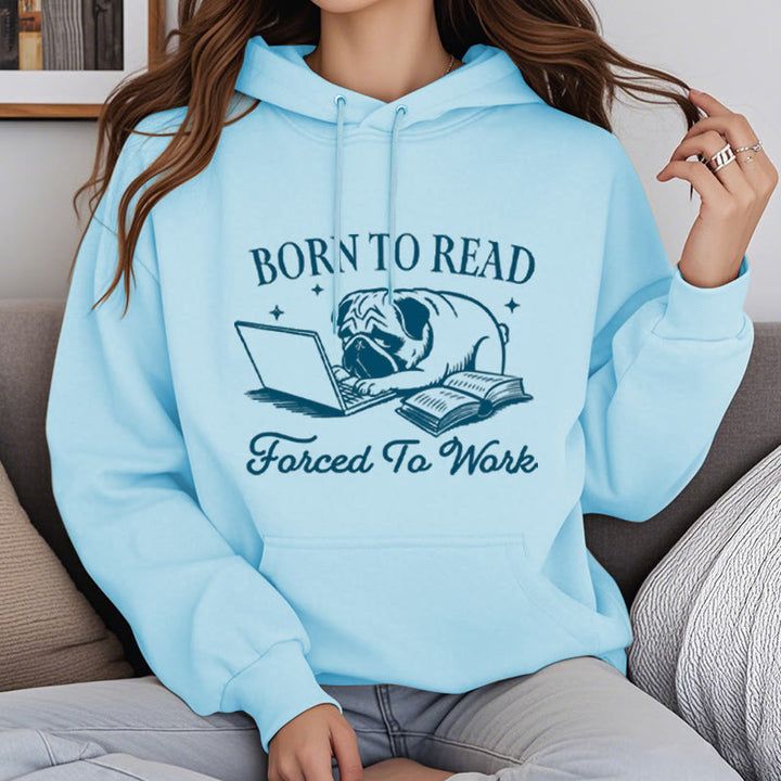 Born To Read Fleece Lined Hoodie Comfy Hooded Sweatshirts