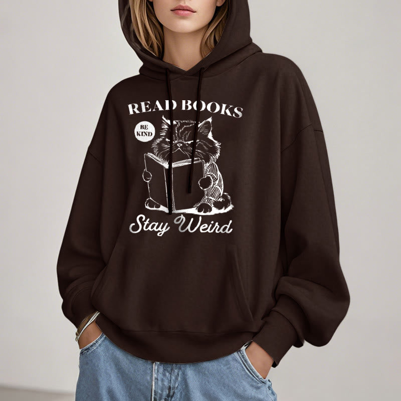 Read Books Stay Weird Fleece Lined Hoodie Comfy Hooded Sweatshirts