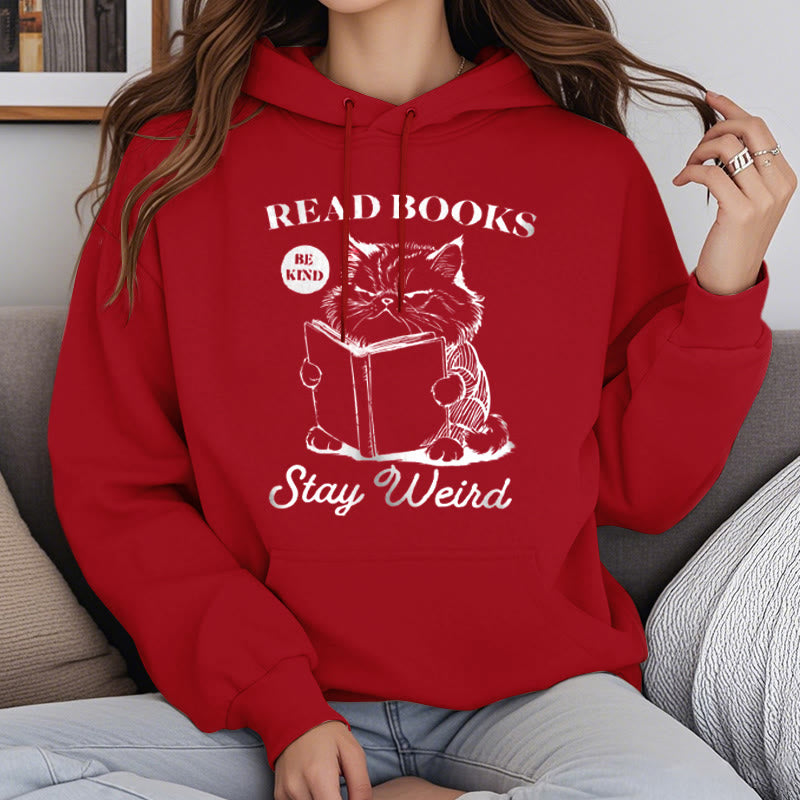 Read Books Stay Weird Fleece Lined Hoodie Comfy Hooded Sweatshirts