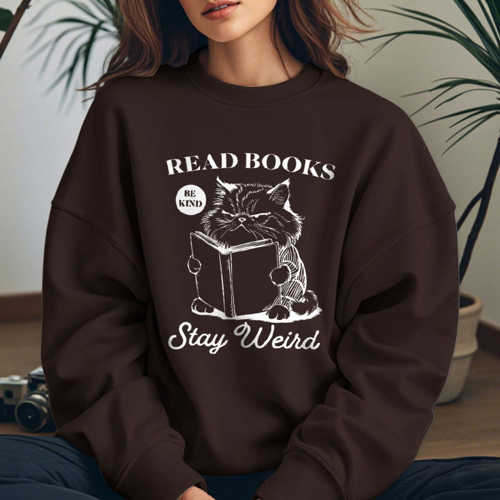 READ, BE KIND, STAY WEIRD Womens Crewneck Sweatshirt Pullover