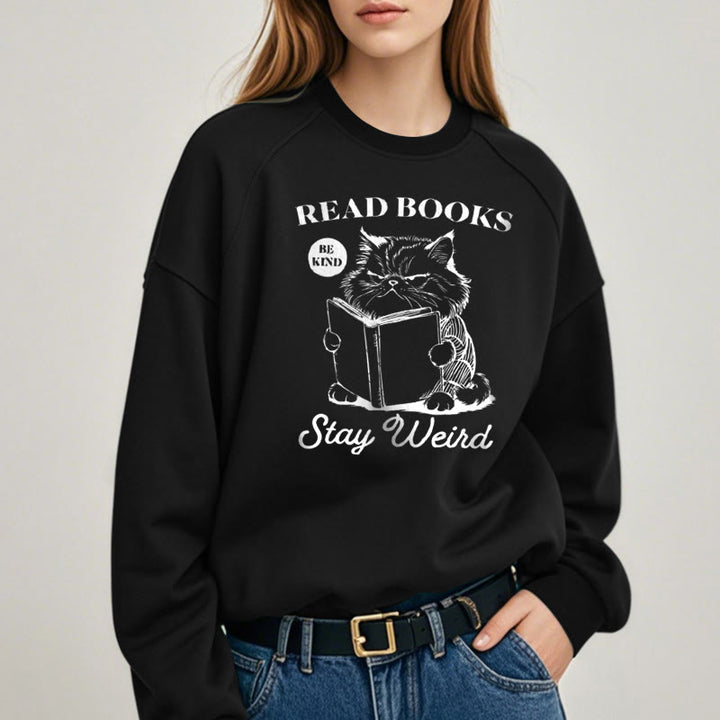 READ, BE KIND, STAY WEIRD Womens Crewneck Sweatshirt Pullover