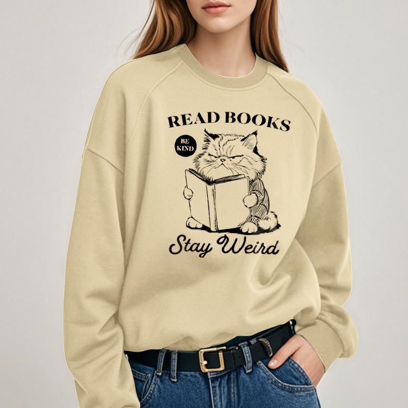 READ, BE KIND, STAY WEIRD Womens Crewneck Sweatshirt Pullover