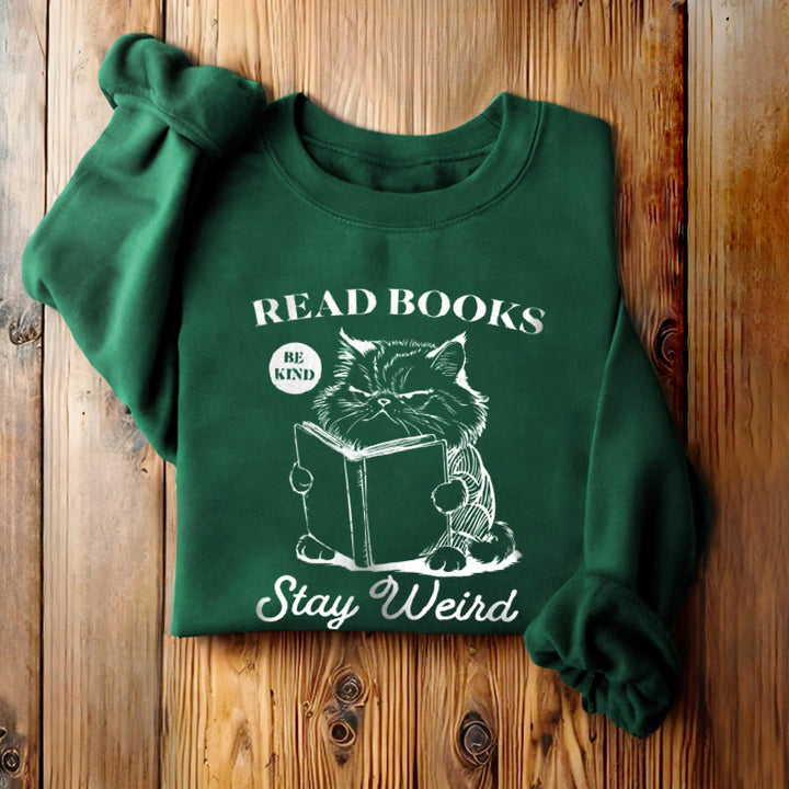 READ, BE KIND, STAY WEIRD Womens Crewneck Sweatshirt Pullover