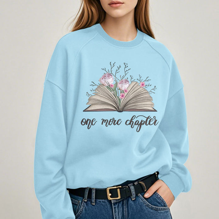 ONE MORE CHAPTER Womens Crewneck Sweatshirt Pullover