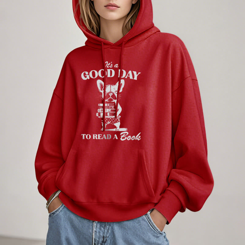 Good Day Reading Fleece Lined Hoodie Comfy Hooded Sweatshirts