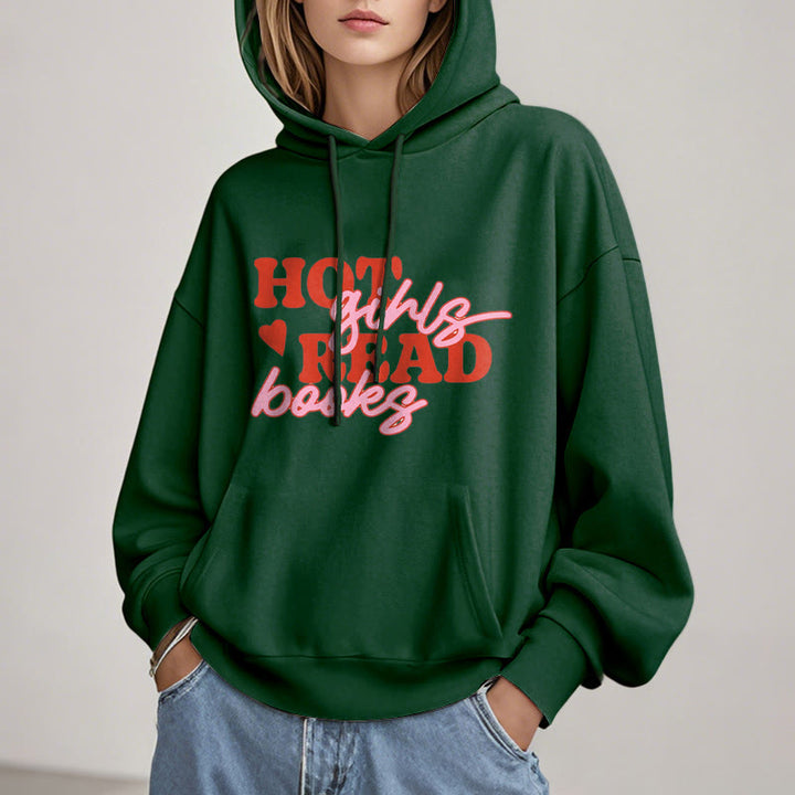 Hot Girls Read Books Fleece Hoodie Long Sleeves Hooded Sweatshirts