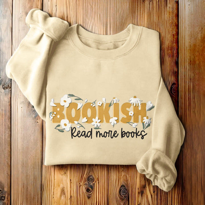 BOOKISH Read More Books Womens Crewneck Sweatshirt Pullover