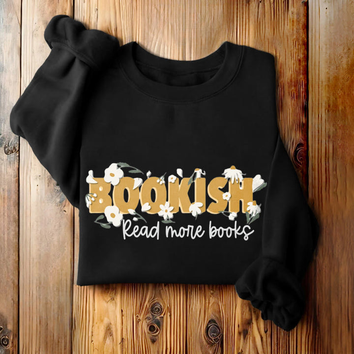 BOOKISH Read More Books Womens Crewneck Sweatshirt Pullover