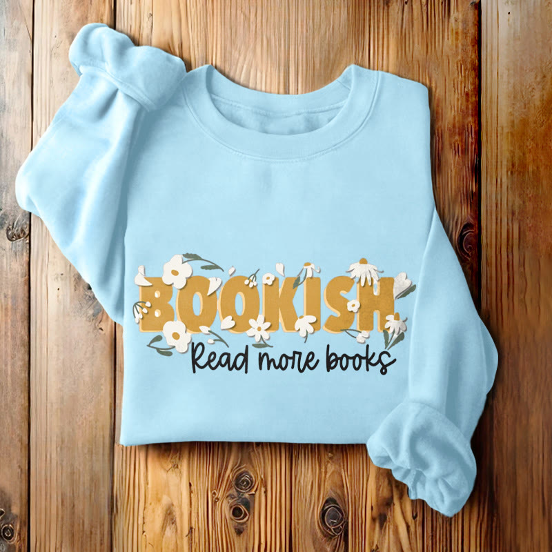 BOOKISH Read More Books Womens Crewneck Sweatshirt Pullover