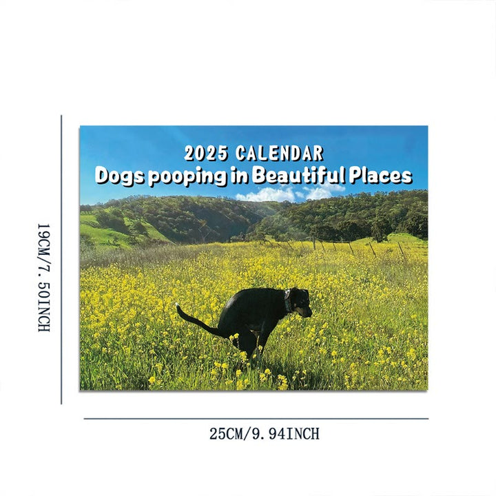 2025 Dogs Pooping In Beautiful Places 12 Months Calendars New Year Gift