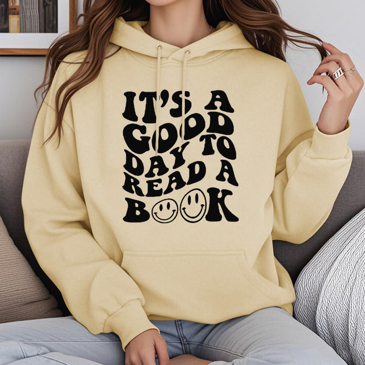 Good Day To Read A Book Fleece Lined Hoodie Long Sleeves Hoodie