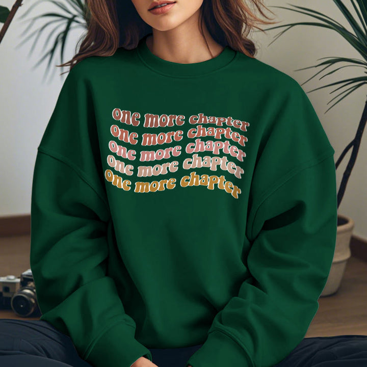 ONE MORE CHAPTER Bookish Womens Crewneck Sweatshirt Pullover