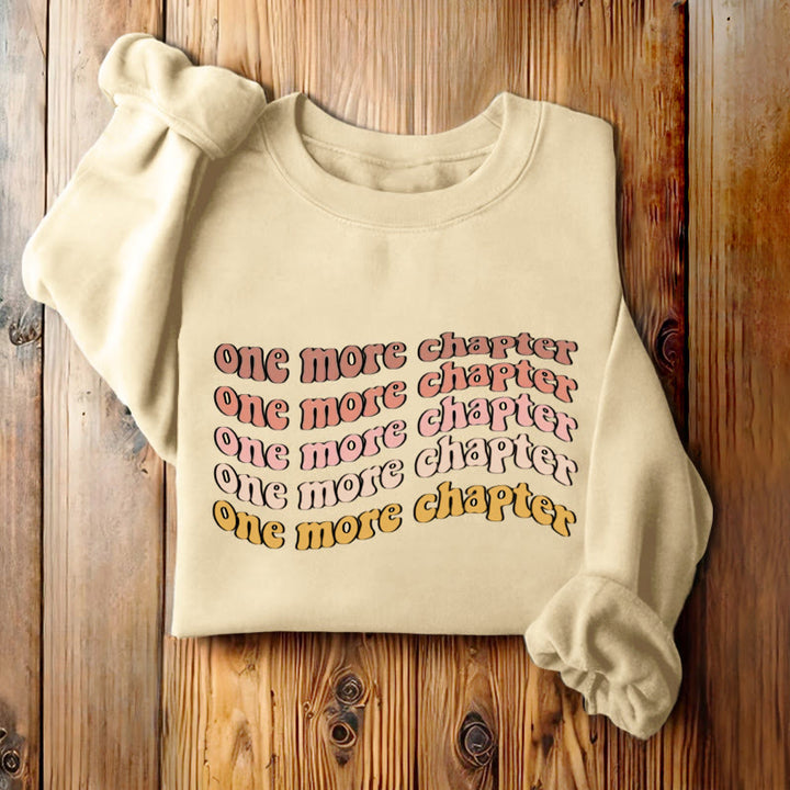 ONE MORE CHAPTER Bookish Womens Crewneck Sweatshirt Pullover